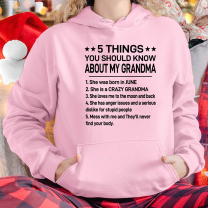 JUNE - 5 THINGS YOU SHOULD KNOW ABOUT MY GRANDMA - CRAZY GRANDMA - LOVES ME TO THE MOON & BACK - PERFECT GIFT FROM GRANDMA - LUAN06 (SKU2610-171-06)