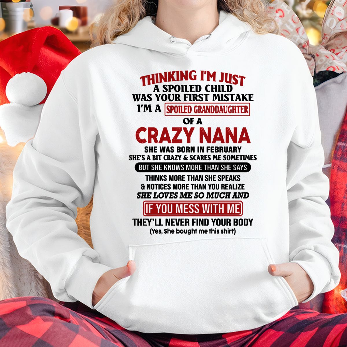 SPOILED GRANDDAUGHTER OF A CRAZY NANA T-SHIRT February Edition - From grandma to granddaughter - NINA02 (SKU07-129-02)
