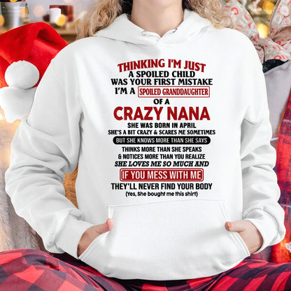 SPOILED GRANDDAUGHTER OF A CRAZY NANA T-SHIRT April Edition – From grandma to granddaughter - NINA04 (SKU07-129-04)