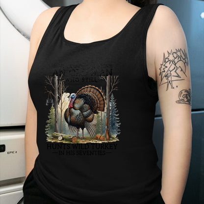 Cat Love Shirt, Funny Cat Lover Gift UnisexT-Shirt/Hoodie/Sweatshirt HLT00 - an Old Man Still Hunting Wild Turkey in 70s T-Shirt