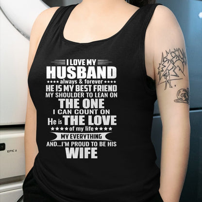 Best Husband Shirt, Wife and Husband Unisex T-Shirt/Hoodie/Sweatshirt HLT00 - i love my husband always & forever he is my best friend T-Shirt