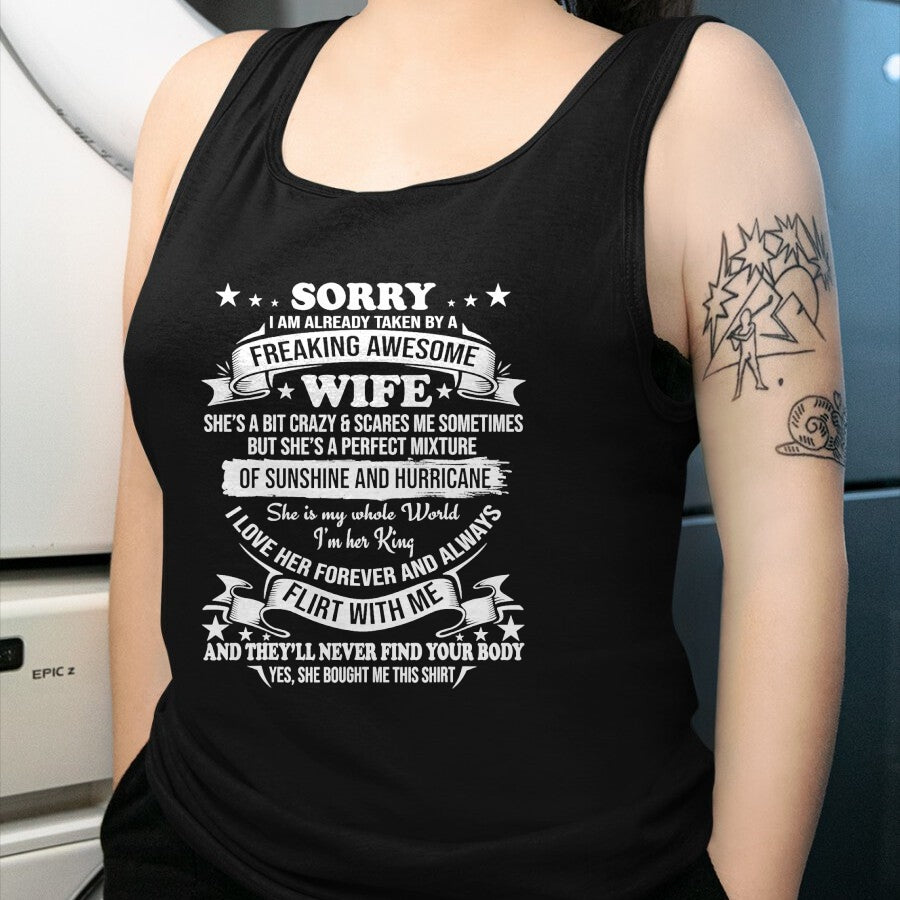 Best Husband Shirt, Wife and Husband Unisex T-Shirt/Hoodie/Sweatshirt HLT00 - Sorry I am already taken by awesome Wife Valentine Day T-Shirt