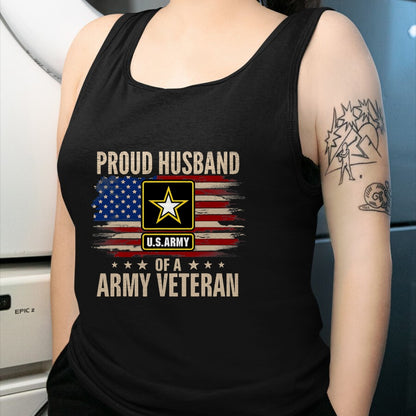 Best Husband Shirt, Wife and Husband Unisex T-Shirt/Hoodie/Sweatshirt HLT00 - Vintage Proud Husband Of A Army Veteran With American Flag T-Shirt