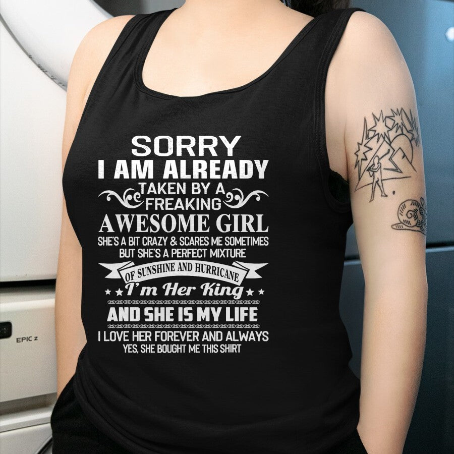 Best Husband Shirt, Wife and Husband Unisex T-Shirt/Hoodie/Sweatshirt HLT00 - Sorry I Am Already Taken By Freaking Awesome Girl Gifts T-Shirt