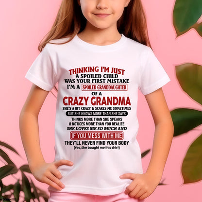 I'M A SPOILED GRANDDAUGHTER OF A CRAZY GRANDMA - From Grandma - NINA00 (SKU-GMD1-NTT00)