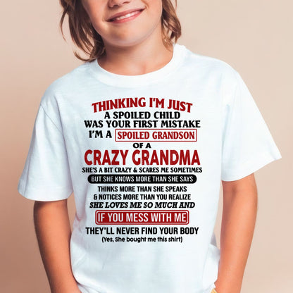 I'M A SPOILED GRANDSON OF A CRAZY GRANDMA - From Grandma - NINA00 (SKU-GMS1-NTT00)