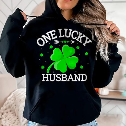Best Husband Shirt, Wife and Husband Unisex T-Shirt/Hoodie/Sweatshirt HLT00 - One Lucky Husband Matching St Patrick_s Day T-Shirt