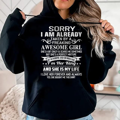 Best Husband Shirt, Wife and Husband Unisex T-Shirt/Hoodie/Sweatshirt HLT00 - Sorry I Am Already Taken By Freaking Awesome Girl Gifts T-Shirt