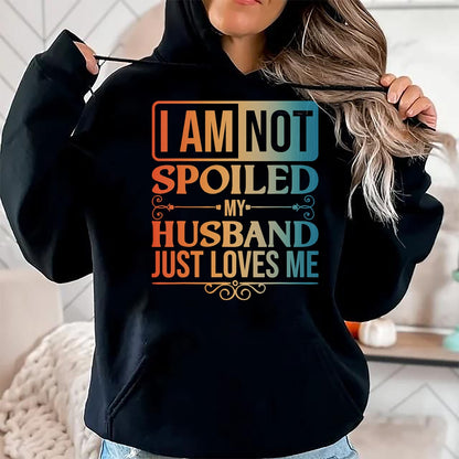 Best Husband Shirt, Wife and Husband Unisex T-Shirt/Hoodie/Sweatshirt HLT00 - Funny Spoiled Wife Art For Women Girls Husband Spoiled Wife T-Shirt (1)