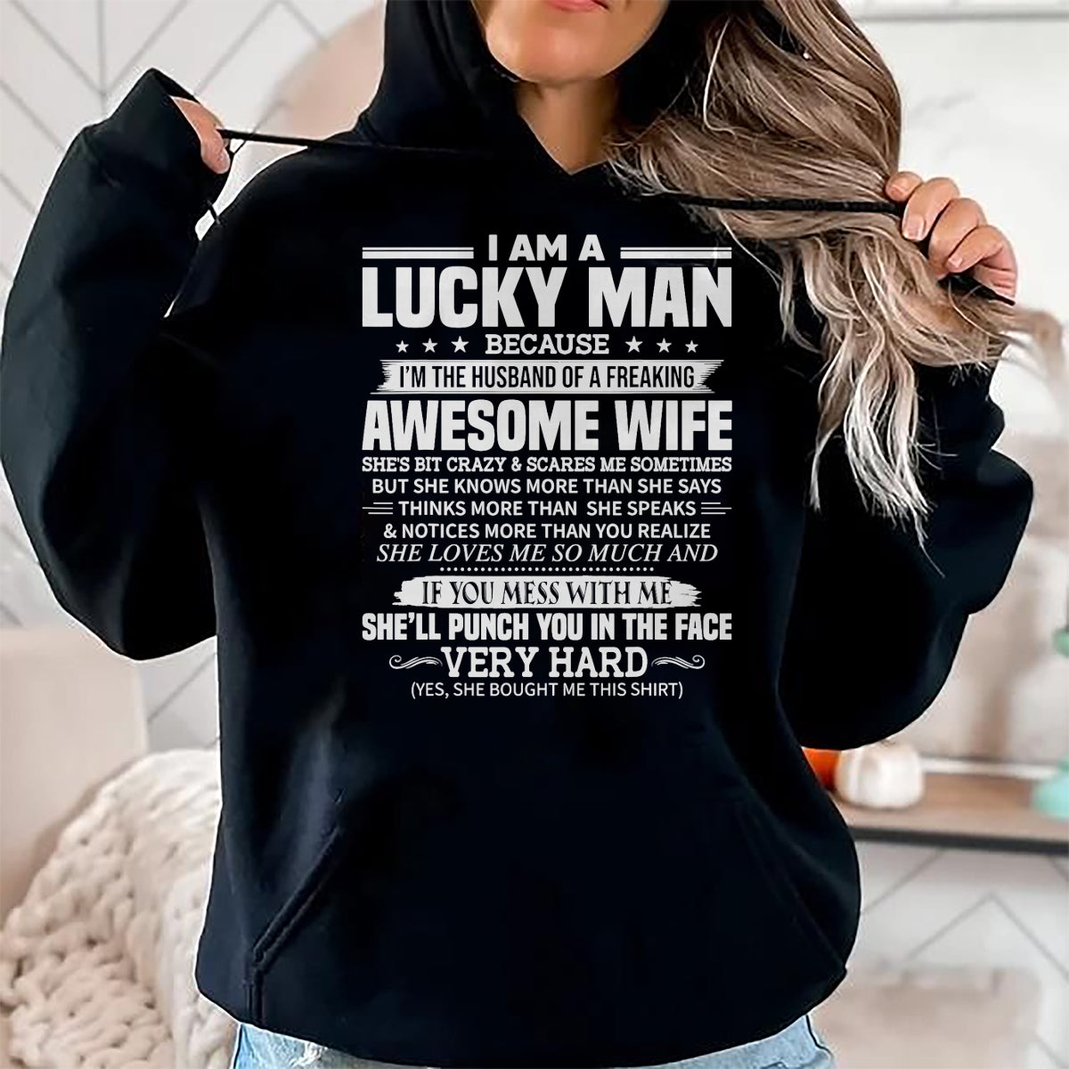 Best Husband Shirt, Wife and Husband Unisex T-Shirt/Hoodie/Sweatshirt HLT00 - A lucky man because I_m husband of a freaking awesome wife T-Shirt