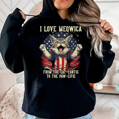 Cat Love Shirt, Funny Cat Lover Gift UnisexT-Shirt/Hoodie/Sweatshirt HLT00 - 4th July Cat Lover, I Love Meowica Patriotic Funny Happy Cat T-Shirt