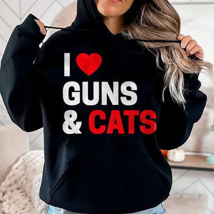 Cat Love Shirt, Funny Cat Lover Gift UnisexT-Shirt/Hoodie/Sweatshirt HLT00 - Cat Lovers Gifts for Men _ Women Funny I Love Guns _ Cats T-Shirt