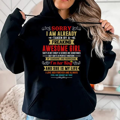 Best Husband Shirt, Wife and Husband Unisex T-Shirt/Hoodie/Sweatshirt HLT00 - Sorry I Am Already Taken By A Freaking Awesome Girl Funny T-Shirt