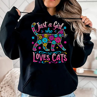 Cat Love Shirt, Funny Cat Lover Gift UnisexT-Shirt/Hoodie/Sweatshirt HLT00 - Cat Cute Just A Girl Who Loves Cats T-Shirt