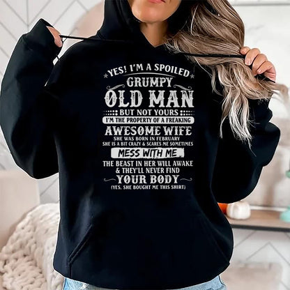 Best Husband Shirt, Wife and Husband Unisex T-Shirt/Hoodie/Sweatshirt HLT00 - I_m A Spoiled Grumpy Old Man - Awesome Wife Born In February T-Shirt
