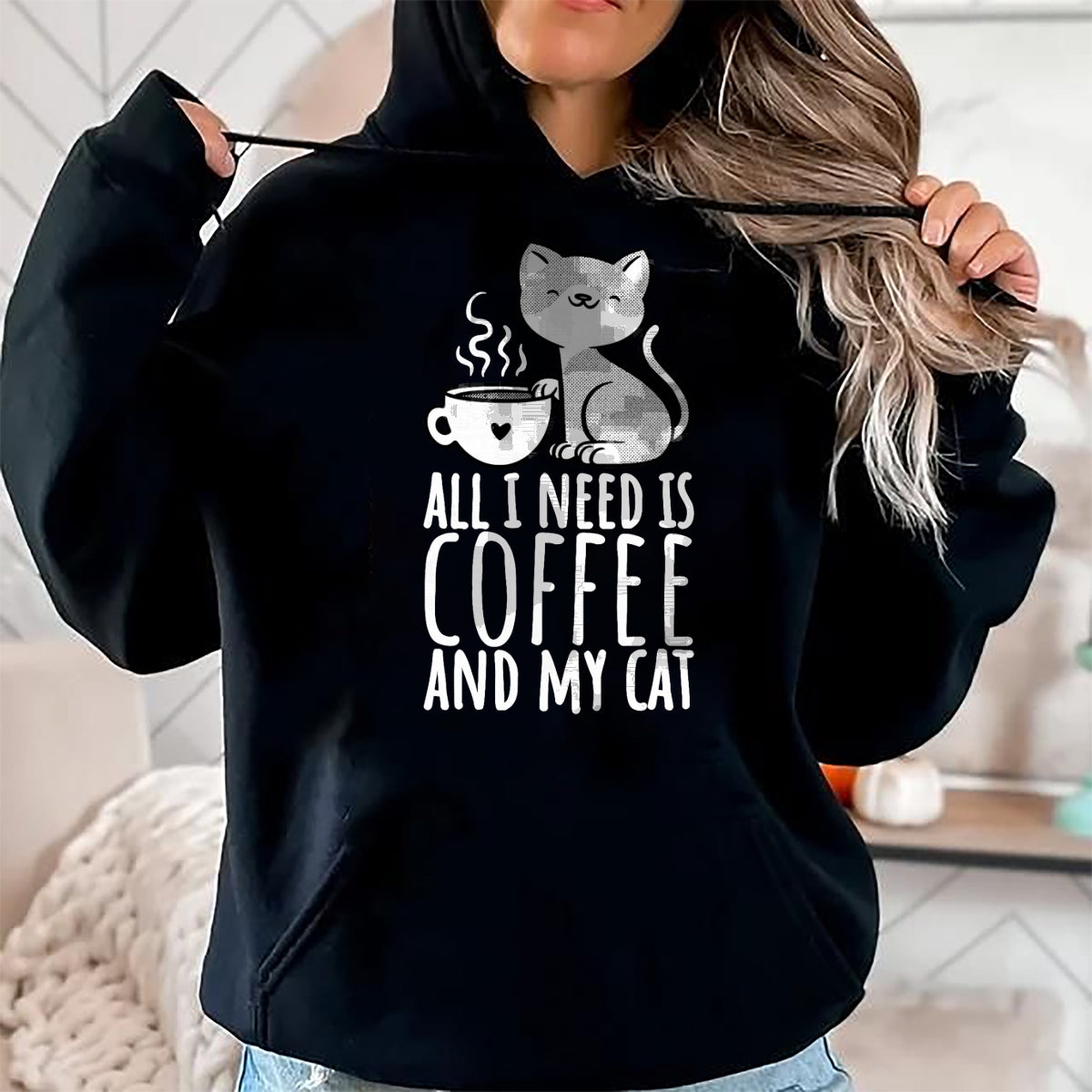 Cat Love Shirt, Funny Cat Lover Gift UnisexT-Shirt/Hoodie/Sweatshirt HLT00 - All I Need is Coffee and My Cat, Coffee Men and Women T-Shirt