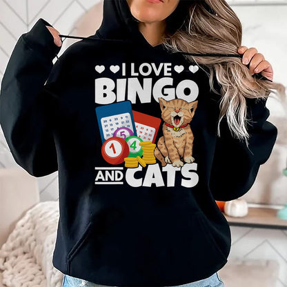 Cat Love Shirt, Funny Cat Lover Gift UnisexT-Shirt/Hoodie/Sweatshirt HLT00 - Cat Lover I Love Bingo and Cats Gambling Bingo Player Bingo T-Shirt