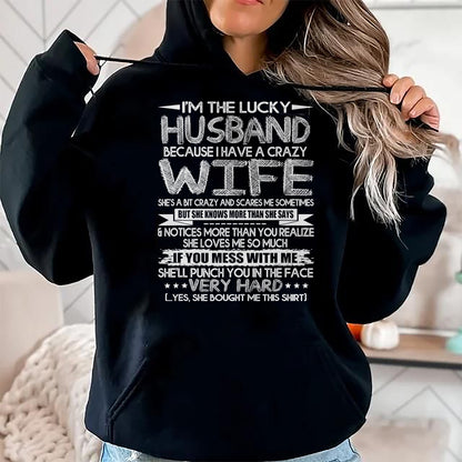 Best Husband Shirt, Wife and Husband Unisex T-Shirt/Hoodie/Sweatshirt HLT00 - Mens I Am A Lucky Husband I Have A Crazy Wife Valentine Day Gift T-Shirt