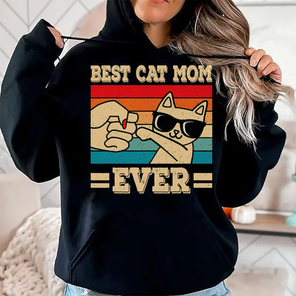 Cat Love Shirt, Funny Cat Lover Gift UnisexT-Shirt/Hoodie/Sweatshirt HLT00 - Best Cat Mom Ever Funny Vintage Kitten Lover Retro Women T-Shirt