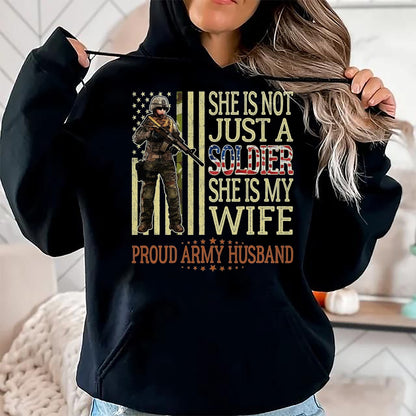 Best Husband Shirt, Wife and Husband Unisex T-Shirt/Hoodie/Sweatshirt HLT00 - She is Not Just A Soldier She is My Wife Proud Army Husband T-Shirt, Men, Black, 3X-Large