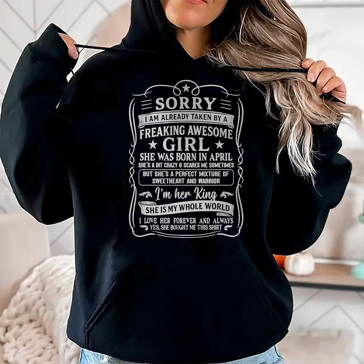 Best Husband Shirt, Wife and Husband Unisex T-Shirt/Hoodie/Sweatshirt HLT00 - I Am Already Taken by Freaking Awesome Girl Born in April T-Shirt