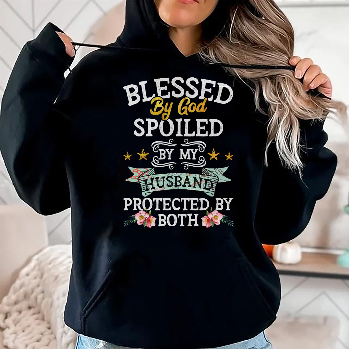 Best Husband Shirt, Wife and Husband Unisex T-Shirt/Hoodie/Sweatshirt HLT00 - Blessed by God Spoiled by My Husband Protected By Both T-Shirt (1)