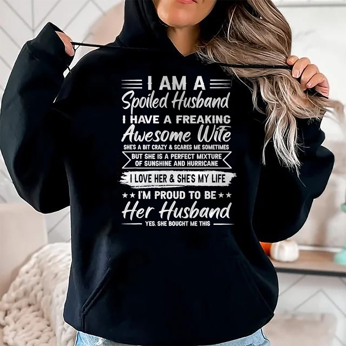 Best Husband Shirt, Wife and Husband Unisex T-Shirt/Hoodie/Sweatshirt HLT00 - I Am A Spoiled Husband I Have A Freaking Awesome Wife T-Shirt (2)