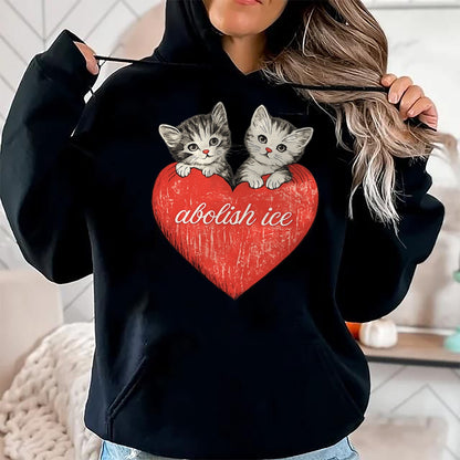 Cat Love Shirt, Funny Cat Lover Gift UnisexT-Shirt/Hoodie/Sweatshirt HLT00 - Abolish ICE, Cute Cat Valentine T-Shirt