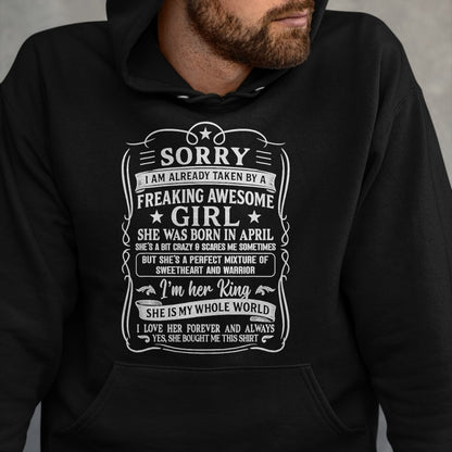 Best Husband Shirt, Wife and Husband Unisex T-Shirt/Hoodie/Sweatshirt HLT00 - I Am Already Taken by Freaking Awesome Girl Born in April T-Shirt