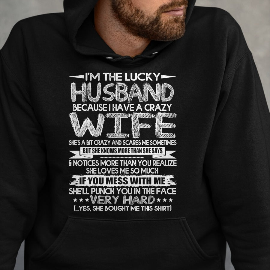 Best Husband Shirt, Wife and Husband Unisex T-Shirt/Hoodie/Sweatshirt HLT00 - Mens I Am A Lucky Husband I Have A Crazy Wife Valentine Day Gift T-Shirt