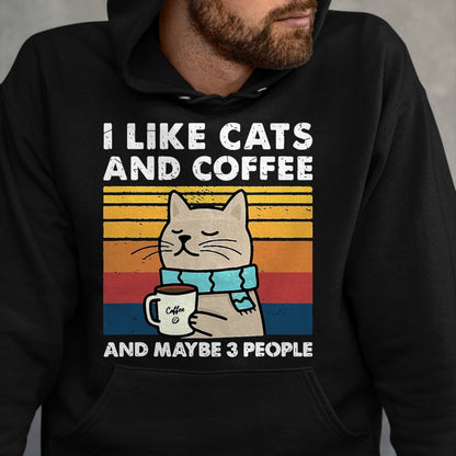 Cat Love Shirt, Funny Cat Lover Gift UnisexT-Shirt/Hoodie/Sweatshirt HLT00 - Funny Cats, I Like Cats and Coffee and Maybe 3 People T-Shirt, Men, Black, 3X-Large
