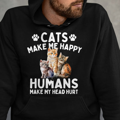 Cat Love Shirt, Funny Cat Lover Gift UnisexT-Shirt/Hoodie/Sweatshirt HLT00 - Cats Make Me Happy Humans Make My Head Hurt - Cat Lover T-Shirt, Men, Black, 3X-Large