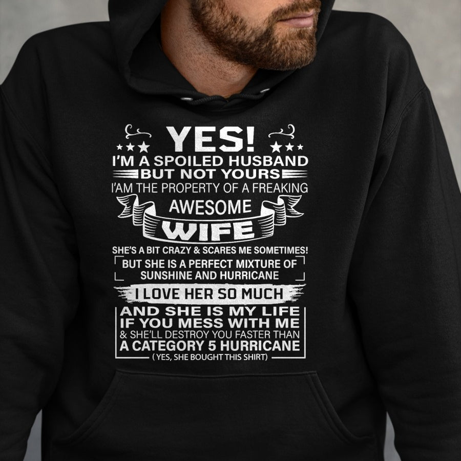 Best Husband Shirt, Wife and Husband Unisex T-Shirt/Hoodie/Sweatshirt HLT00 - Yes i_m A Spoiled Husband But Not Yours awesome Wife T-Shirt (2)