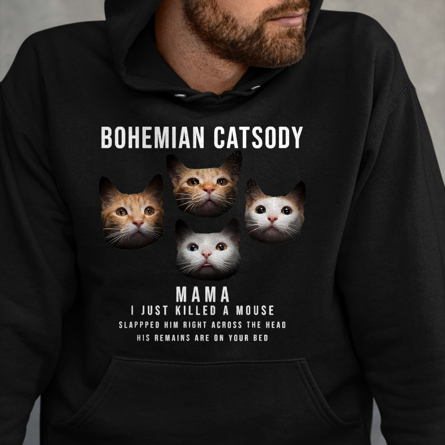 Cat Love Shirt, Funny Cat Lover Gift UnisexT-Shirt/Hoodie/Sweatshirt HLT00 - Bohemian Catsody Mama I Just Killed A Mouse Cat Parody T-Shirt, Men, Black, 3X-Large