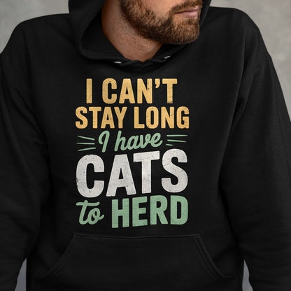 Cat Love Shirt, Funny Cat Lover Gift UnisexT-Shirt/Hoodie/Sweatshirt HLT00 - Funny Cats to Herd Cat Humor Men Women Kids T-Shirt