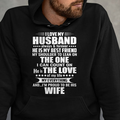 Best Husband Shirt, Wife and Husband Unisex T-Shirt/Hoodie/Sweatshirt HLT00 - i love my husband always & forever he is my best friend T-Shirt