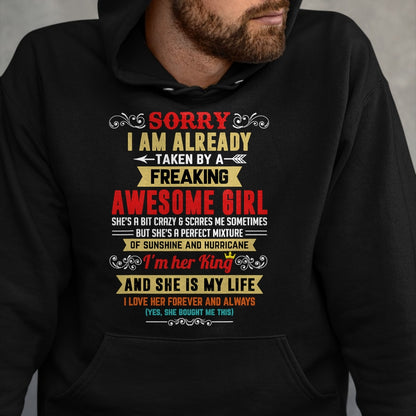 Best Husband Shirt, Wife and Husband Unisex T-Shirt/Hoodie/Sweatshirt HLT00 - Sorry I Am Already Taken By A Freaking Awesome Girl Funny T-Shirt