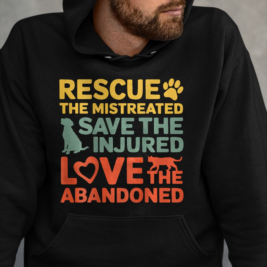 Cat Love Shirt, Funny Cat Lover Gift UnisexT-Shirt/Hoodie/Sweatshirt HLT00 - Animal Rescue Gifts Rescue the Mistreated Save the Injured Love the Abandoned Unisex T-Shirt - Black