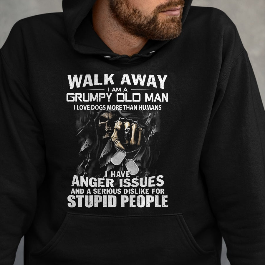 Best Husband Shirt, Wife and Husband Unisex T-Shirt/Hoodie/Sweatshirt HLT00 - Walk Away I Am A Grumpy Old Man I Love Dogs More Than Humans T-Shirt