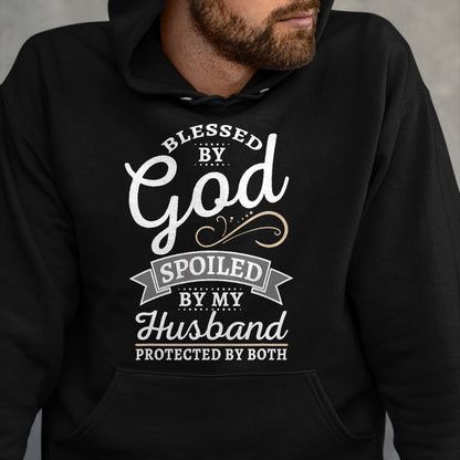 Best Husband Shirt, Wife and Husband Unisex T-Shirt/Hoodie/Sweatshirt HLT00 - Blessed by God and Spoiled by My Husband T Shirt T-Shirt
