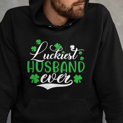 Best Husband Shirt, Wife and Husband Unisex T-Shirt/Hoodie/Sweatshirt HLT00 - Luckiest Husband Ever Shamrock Lucky St Patrick_s Day T-Shirt, Men, Black, Small