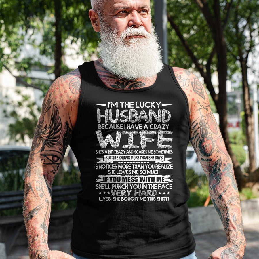 Best Husband Shirt, Wife and Husband Unisex T-Shirt/Hoodie/Sweatshirt HLT00 - Mens I Am A Lucky Husband I Have A Crazy Wife Valentine Day Gift T-Shirt