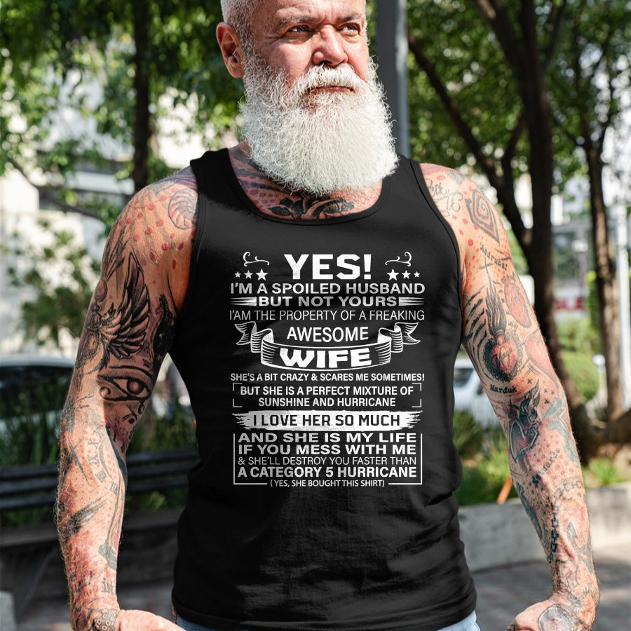 Best Husband Shirt, Wife and Husband Unisex T-Shirt/Hoodie/Sweatshirt HLT00 - Yes i_m A Spoiled Husband But Not Yours awesome Wife T-Shirt (2)