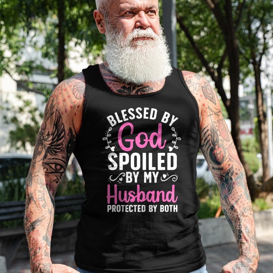 Best Husband Shirt, Wife and Husband Unisex T-Shirt/Hoodie/Sweatshirt HLT00 - Funny Spoiled Wife Art For Women Girls Husband Spoiled Wife T-Shirt