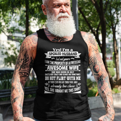 Best Husband Shirt, Wife and Husband Unisex T-Shirt/Hoodie/Sweatshirt HLT00 - Yes I_m A Spoiled Husband Of A July Wife T-Shirts