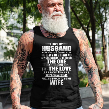 Best Husband Shirt, Wife and Husband Unisex T-Shirt/Hoodie/Sweatshirt HLT00 - i love my husband always & forever he is my best friend T-Shirt
