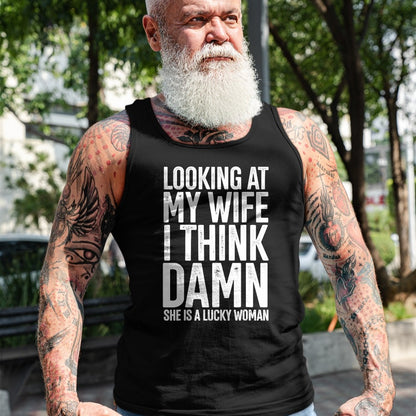 Best Husband Shirt, Wife and Husband Unisex T-Shirt/Hoodie/Sweatshirt HLT00 - My Wife Is A Lucky Woman Wife Themed Gift Husbands Gift T-Shirt