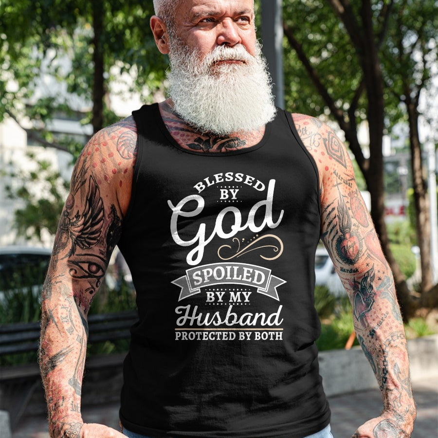Best Husband Shirt, Wife and Husband Unisex T-Shirt/Hoodie/Sweatshirt HLT00 - Blessed by God and Spoiled by My Husband T Shirt T-Shirt