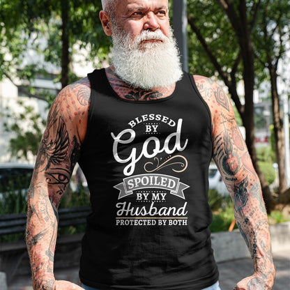 Best Husband Shirt, Wife and Husband Unisex T-Shirt/Hoodie/Sweatshirt HLT00 - Blessed by God and Spoiled by My Husband T Shirt T-Shirt