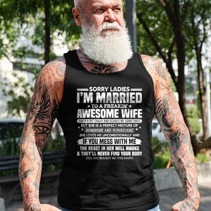Best Husband Shirt, Wife and Husband Unisex T-Shirt/Hoodie/Sweatshirt HLT00 - Sorry Ladies I_m Married to A Freakin_ Awesome Wife Gift T-Shirt (1)